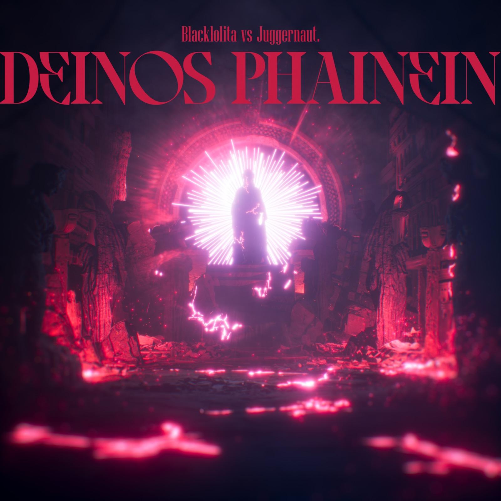 DEINOS PHAINEIN - Blacklolita / Juggernaut. | DEINOS PHAINEIN cover 封面
