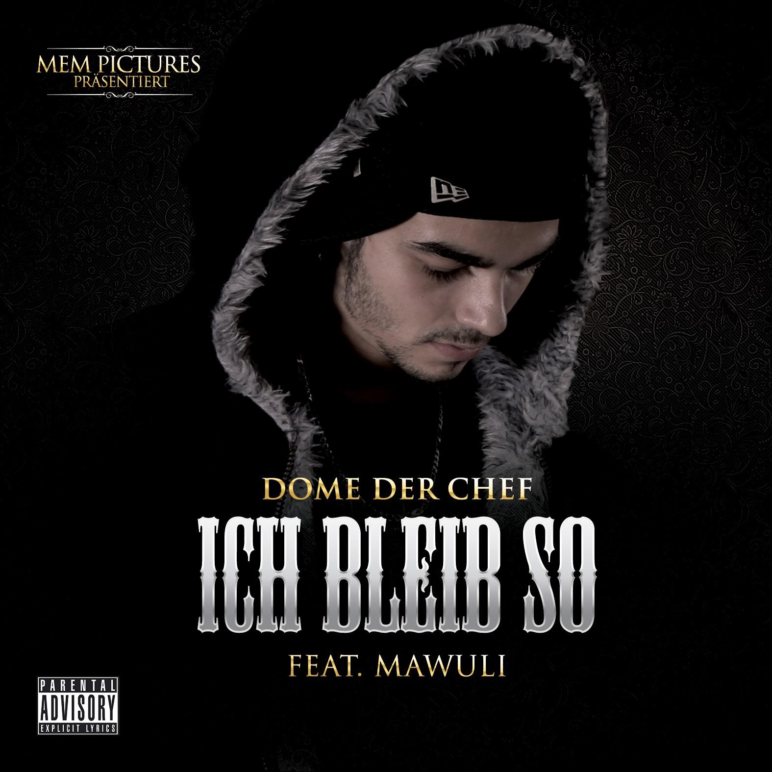 Ich bleib so - Dome der Chef | Ich bleib so cover 封面