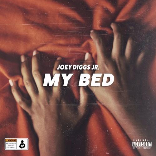 My Bed - Joey Diggs Jr | My Bed cover 封面