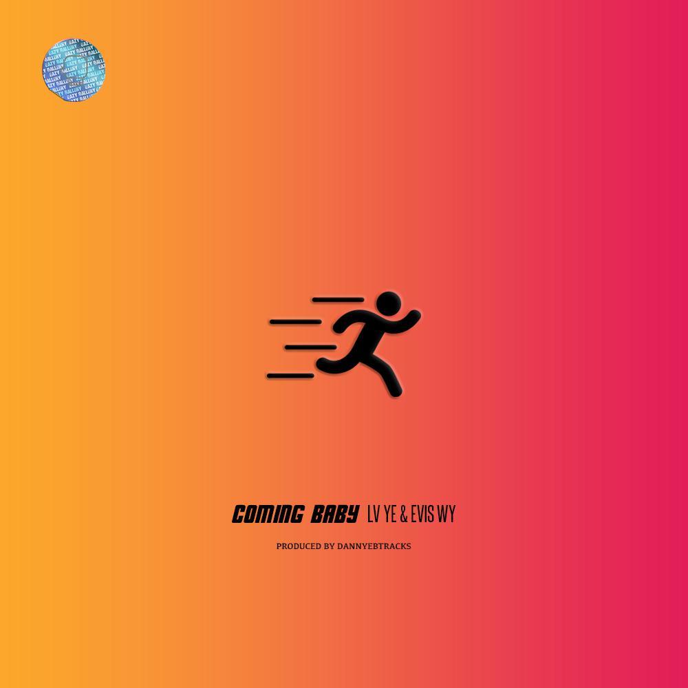 coming baby（feat.Evis.Wy） - 律野 / 王洋EVIS | coming baby（feat.Evis.Wy） cover 封面