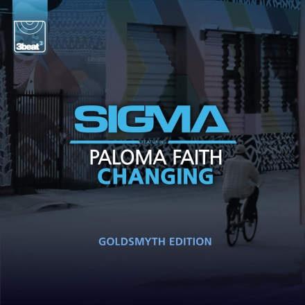 Changing [Goldsmyth Edition] - Sigma / Paloma Faith | Changing [Goldsmyth Edition] cover 封面