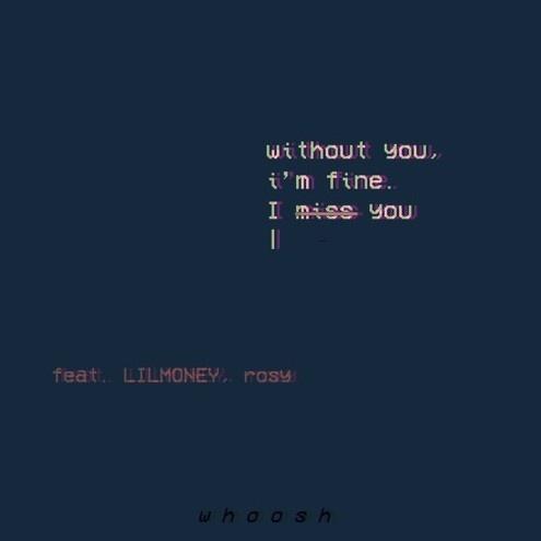 without you - whoosh / LILMONEY / rosy | without you cover 封面