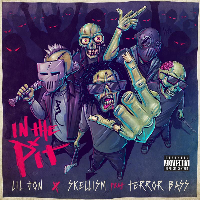 In The Pit - Lil Jon / Terror Bass / Skellism | In The Pit cover 封面
