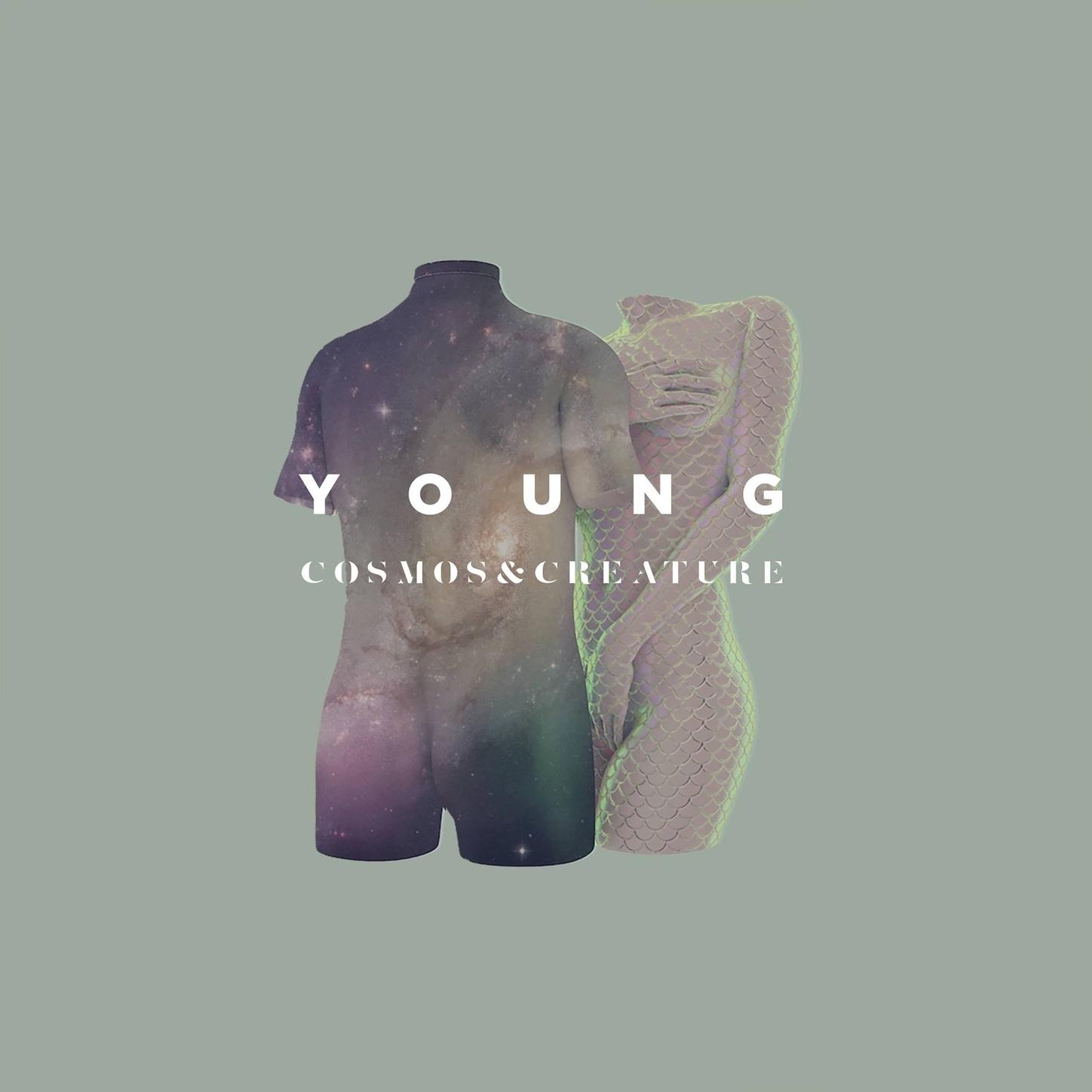 Young - Cosmos & Creature | Young cover 封面