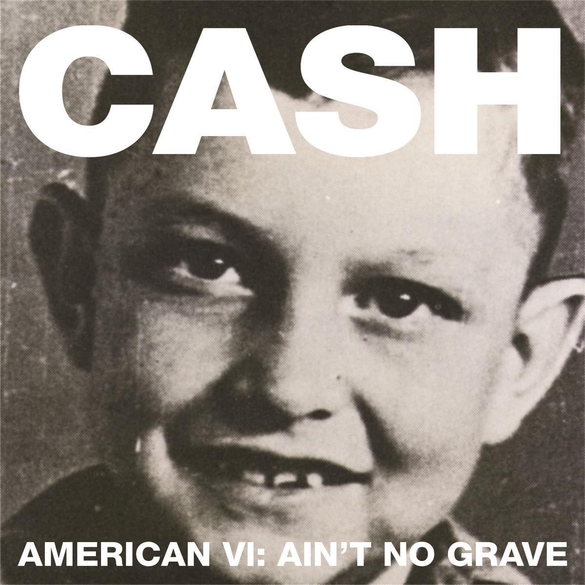 Ain't No Grave - Johnny Cash | Ain't No Grave cover 封面