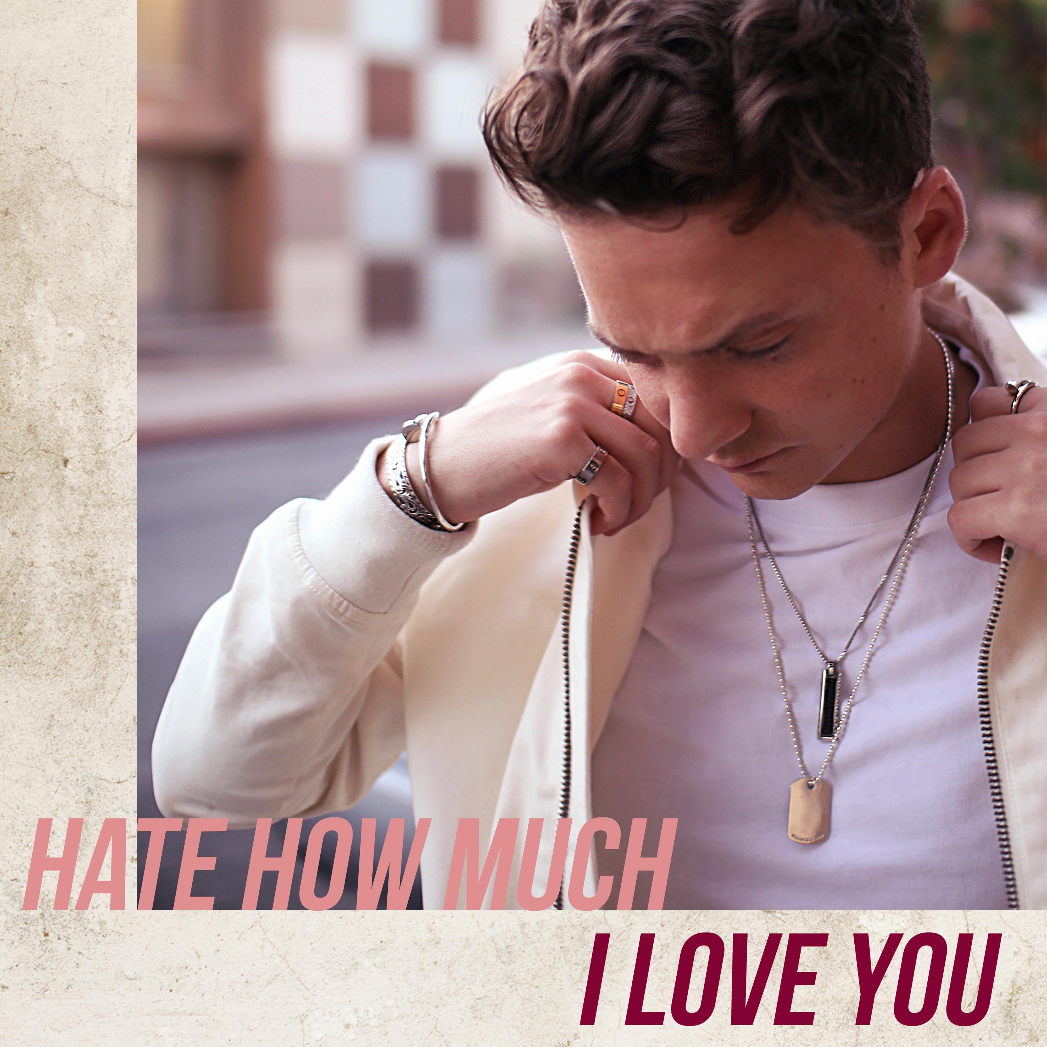 Hate How Much I Love You - Conor Maynard | Hate How Much I Love You cover 封面