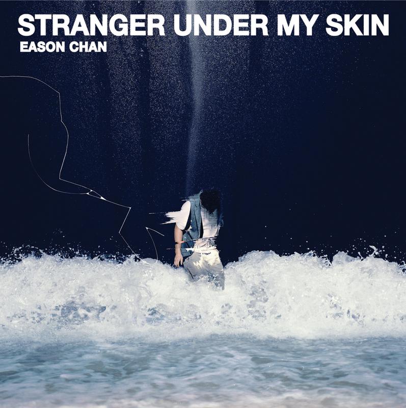 Stranger Under My Skin - 陈奕迅 | Stranger Under My Skin cover 封面