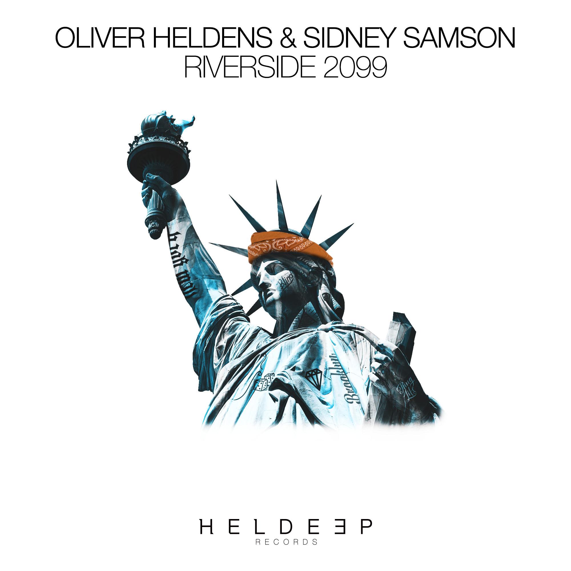 Riverside 2099 - Oliver Heldens / Sidney Samson | Riverside 2099 cover 封面