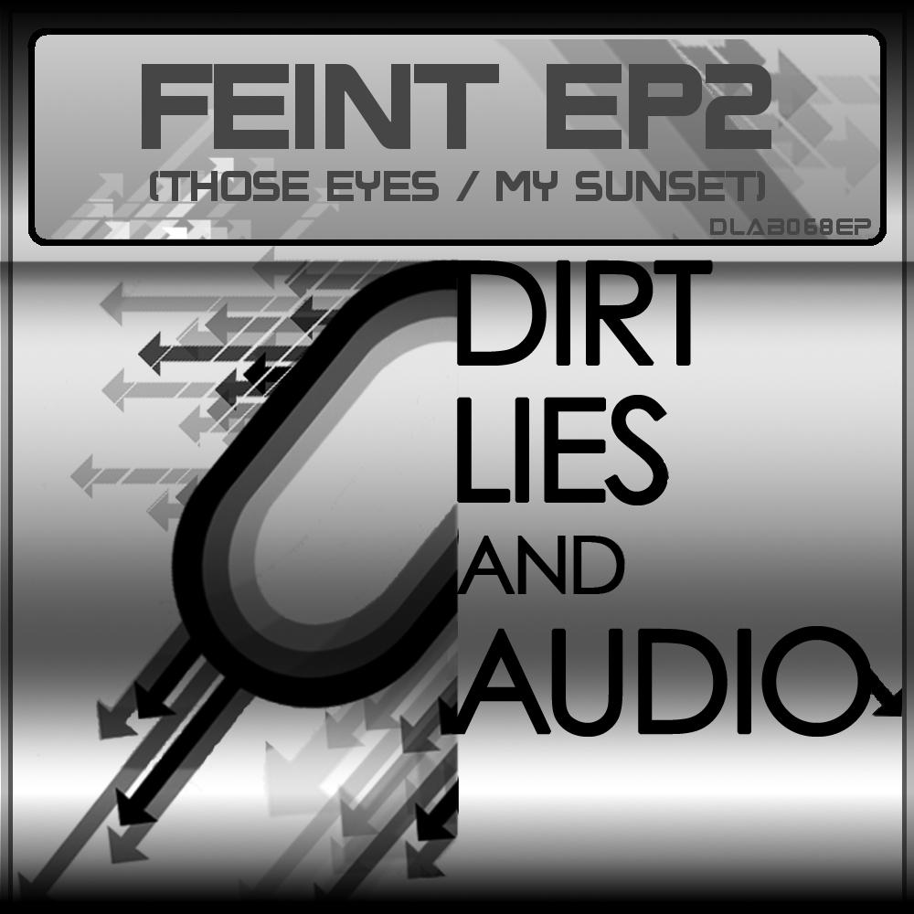 Those Eyes (Original Mix) - Feint | Those Eyes (Original Mix) cover 封面