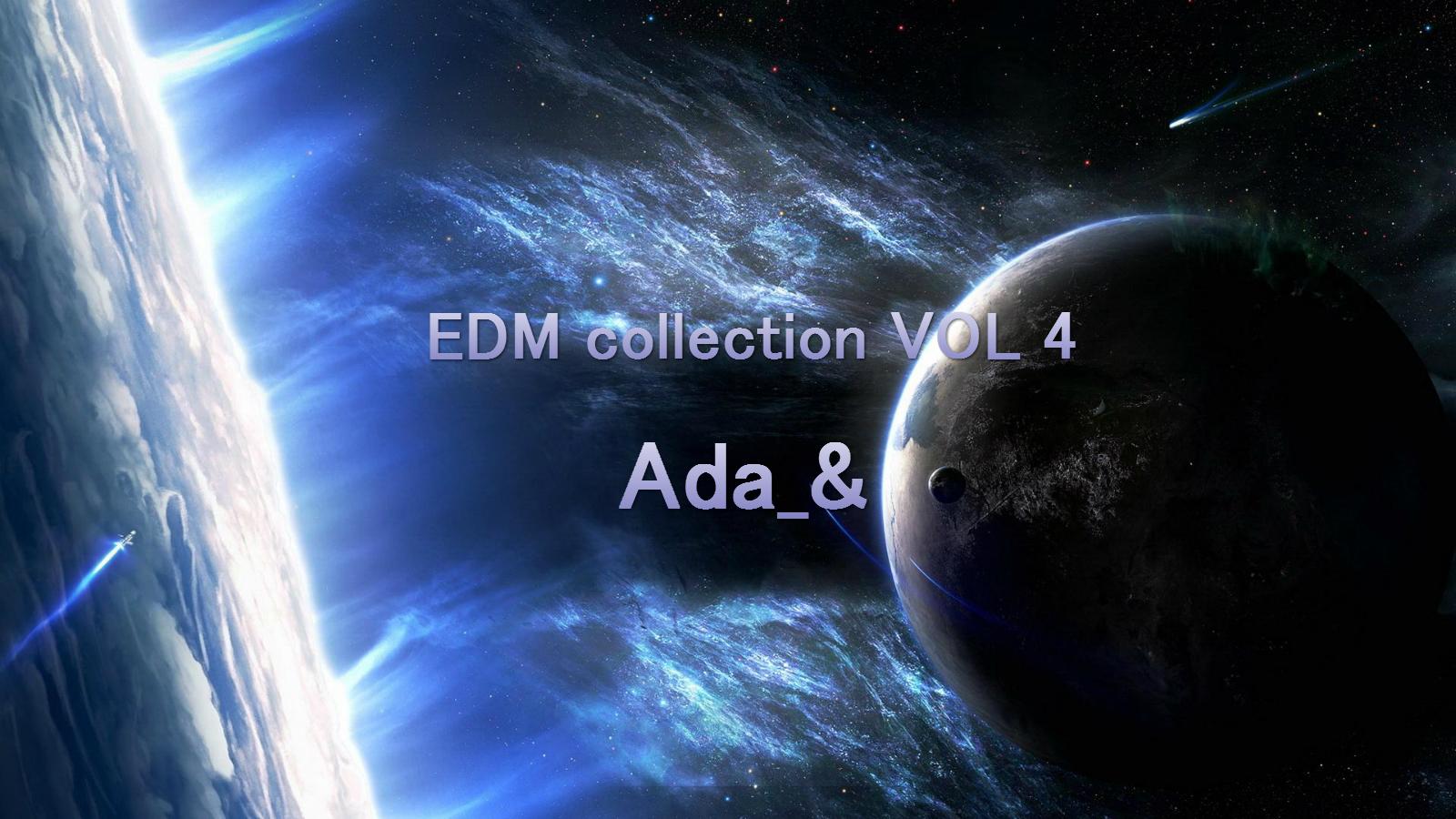 EDM collection VOL 4 - Ada | EDM collection VOL 4 cover 封面
