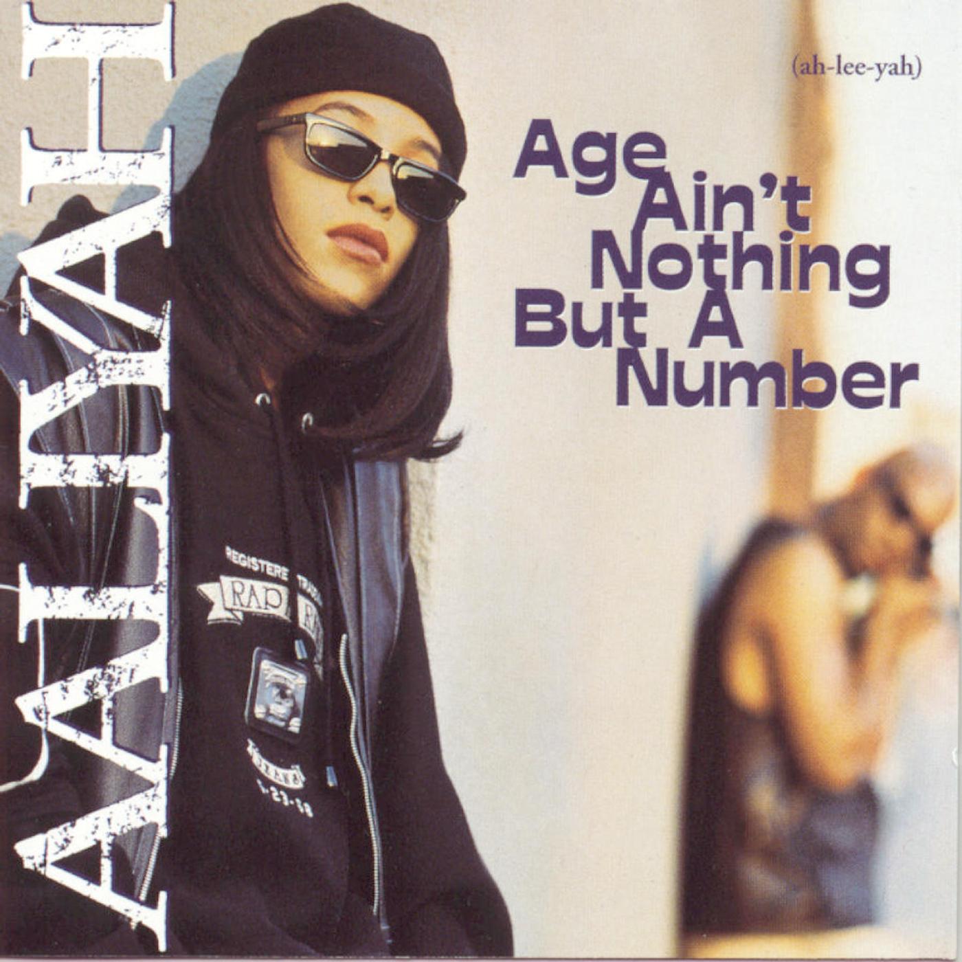 Age Ain't Nothing But a Number - Aaliyah | Age Ain't Nothing But a Number cover 封面