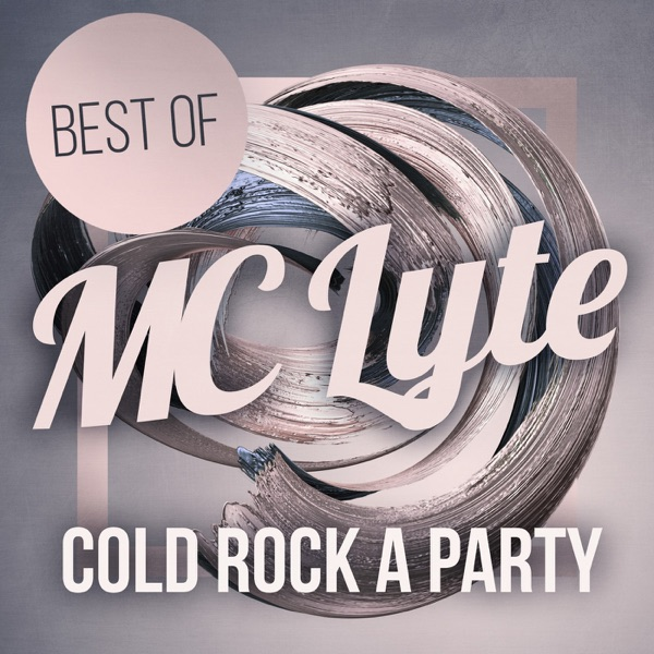 Cold Rock a Party - MC Lyte / Missy Elliott | Cold Rock a Party cover 封面